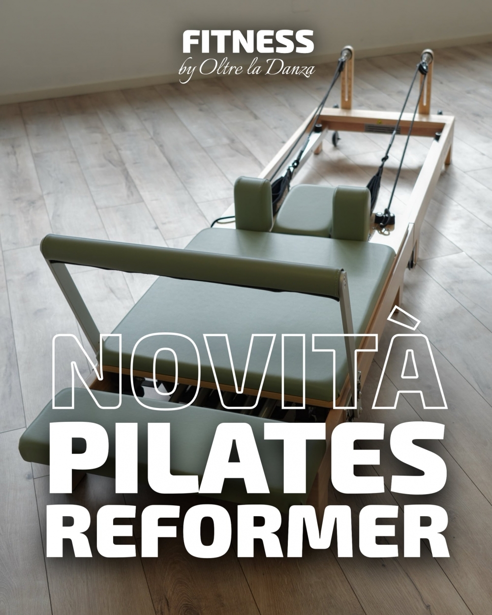 PILATES REFORMER - Oltre la Danza
